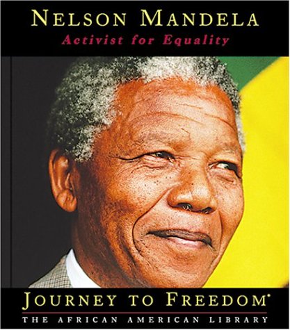 Nelson Mandela: Activist for Equality (Journey to Freedom),Used