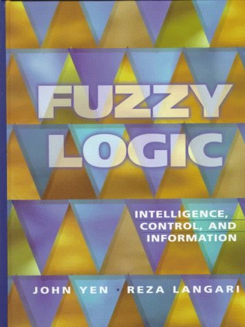 Fuzzy Logic: Intelligence, Control, and Information,Used