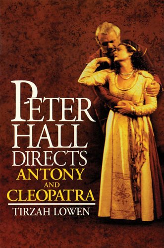 Peter Hall Directs Anthony and Cleopatra,Used
