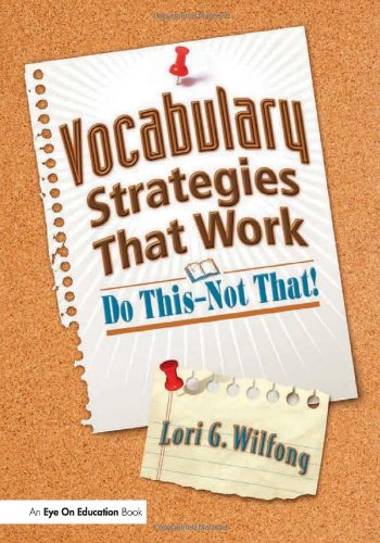 Vocabulary Strategies That Work: Do Thisnot That!,Used
