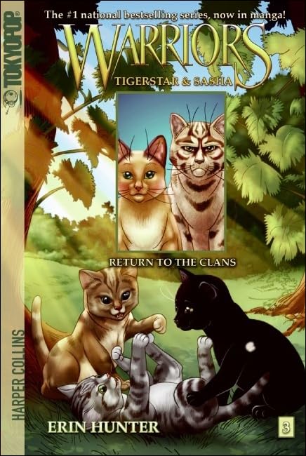 Return To The Clans (Warriors: Tigerstar & Sasha)