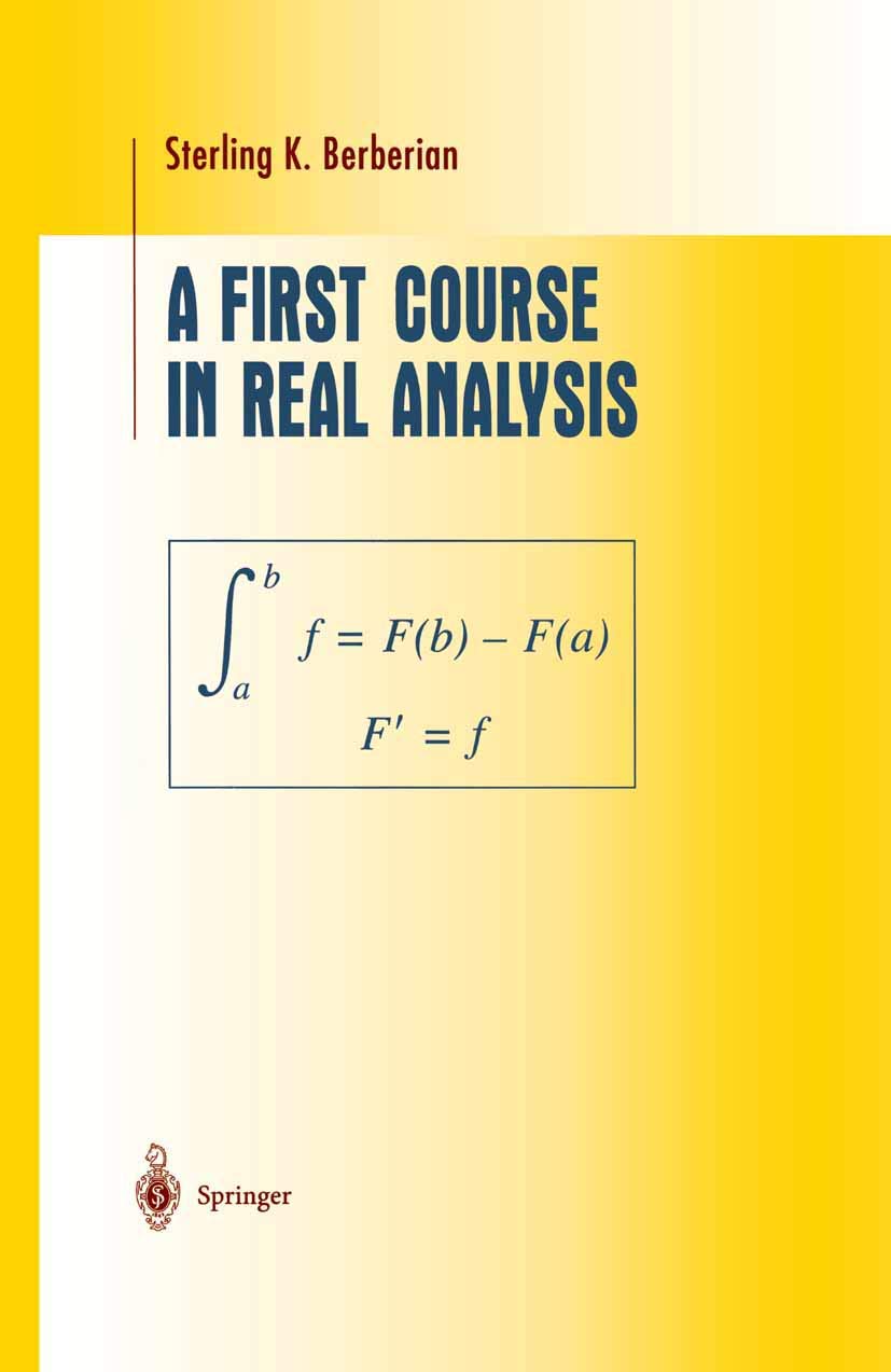 A First Course in Real Analysis (Undergraduate Texts in Mathematics),Used