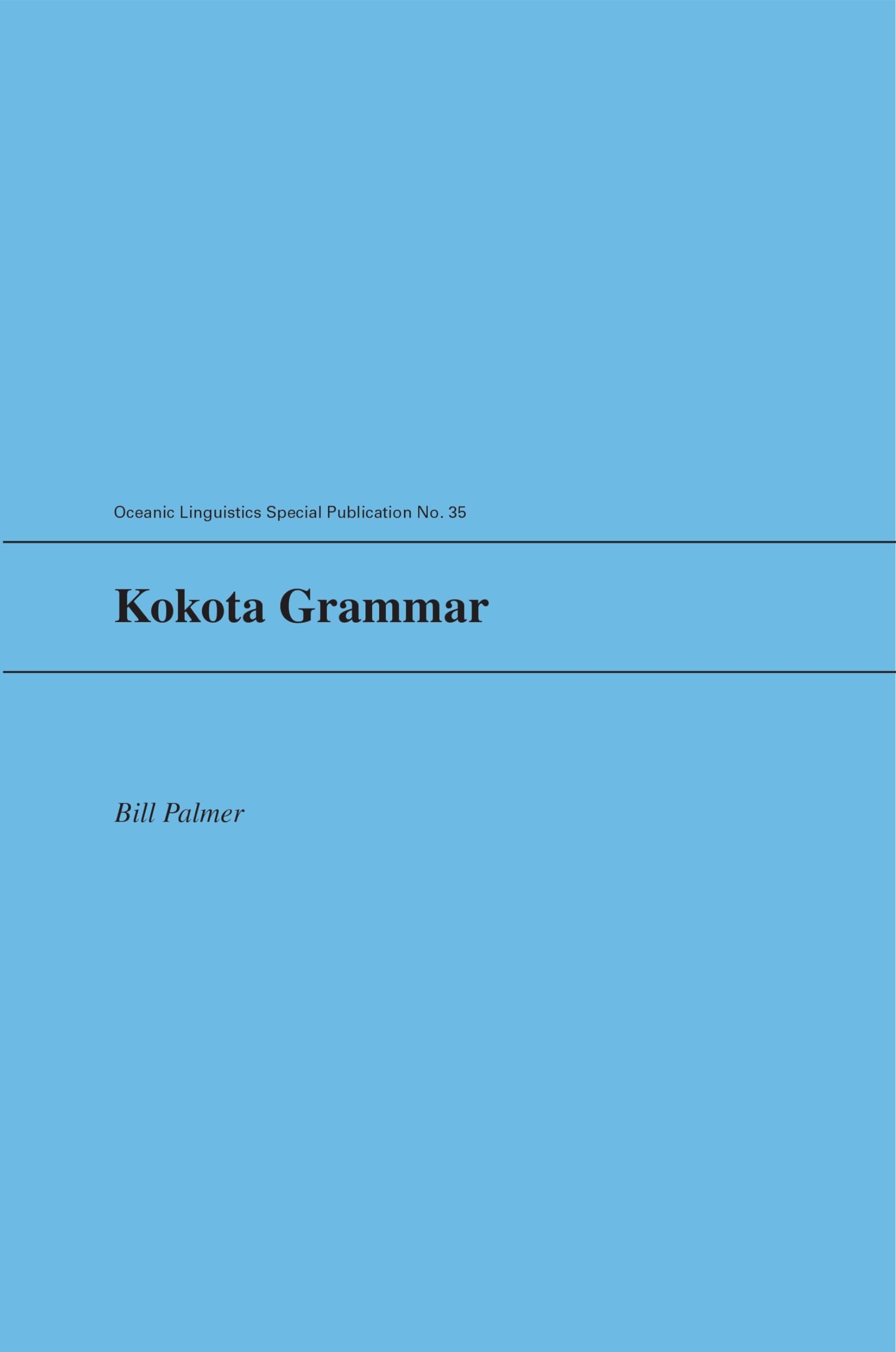 Kokota Grammar (Oceanic Linguistics Special Publications),Used