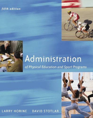 Administration Of Physical Education And Sport Programs,Used