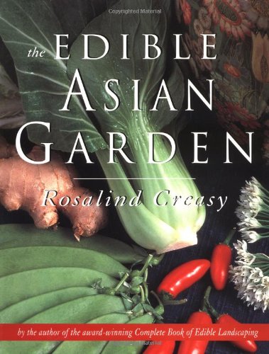 The Edible Asian Garden (The Edible Garden Series),Used
