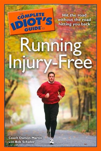 The Complete Idiot's Guide to Running InjuryFree,Used