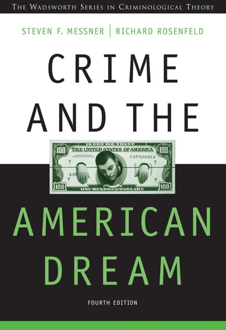 Crime and the American Dream,New