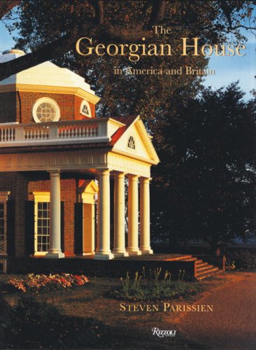 The Georgian House in America and Britain,Used