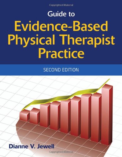 Guide To Evidencebased Physical Therapist Practice,New