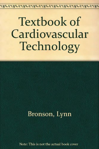 Textbook of Cardiovascular Technology,Used