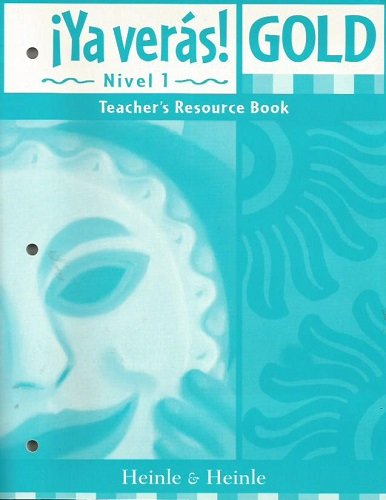 Ya Veras! Gold Nivel 1 Teacher's Resource Book,New