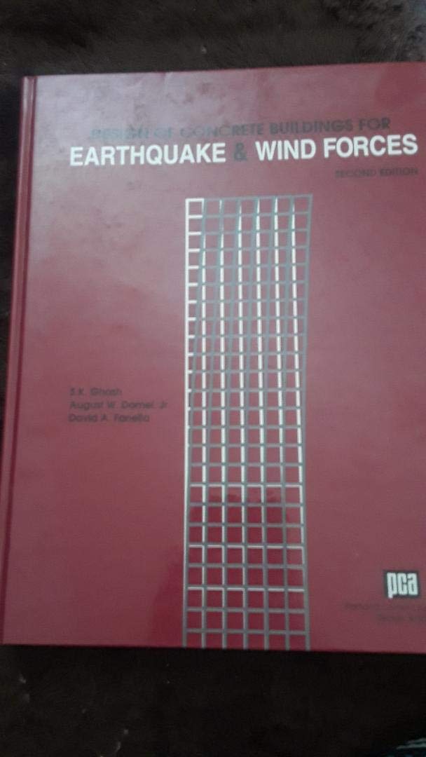 Design of Concrete Buildings for Earthquake and Wind Forces,Used
