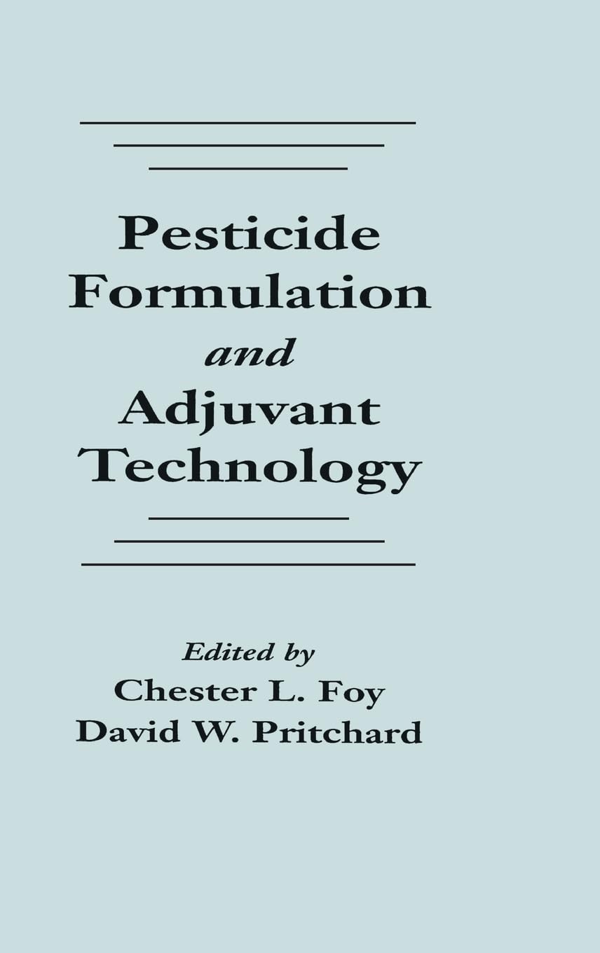 Pesticide Formulation and Adjuvant Technology,Used