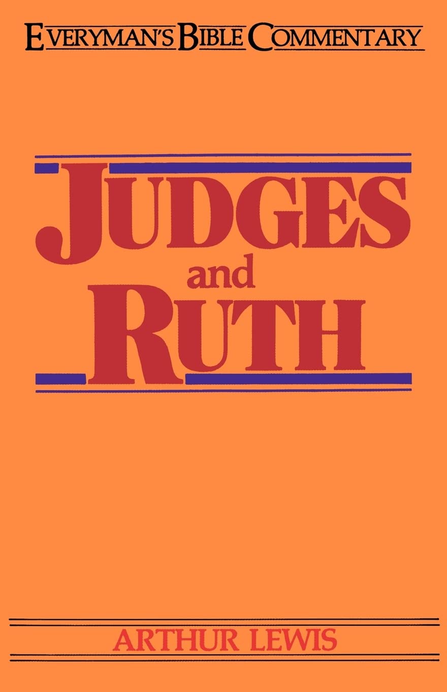 Judges & Ruth Everyman's Bible Commentary (Everyman's Bible Commentaries),Used