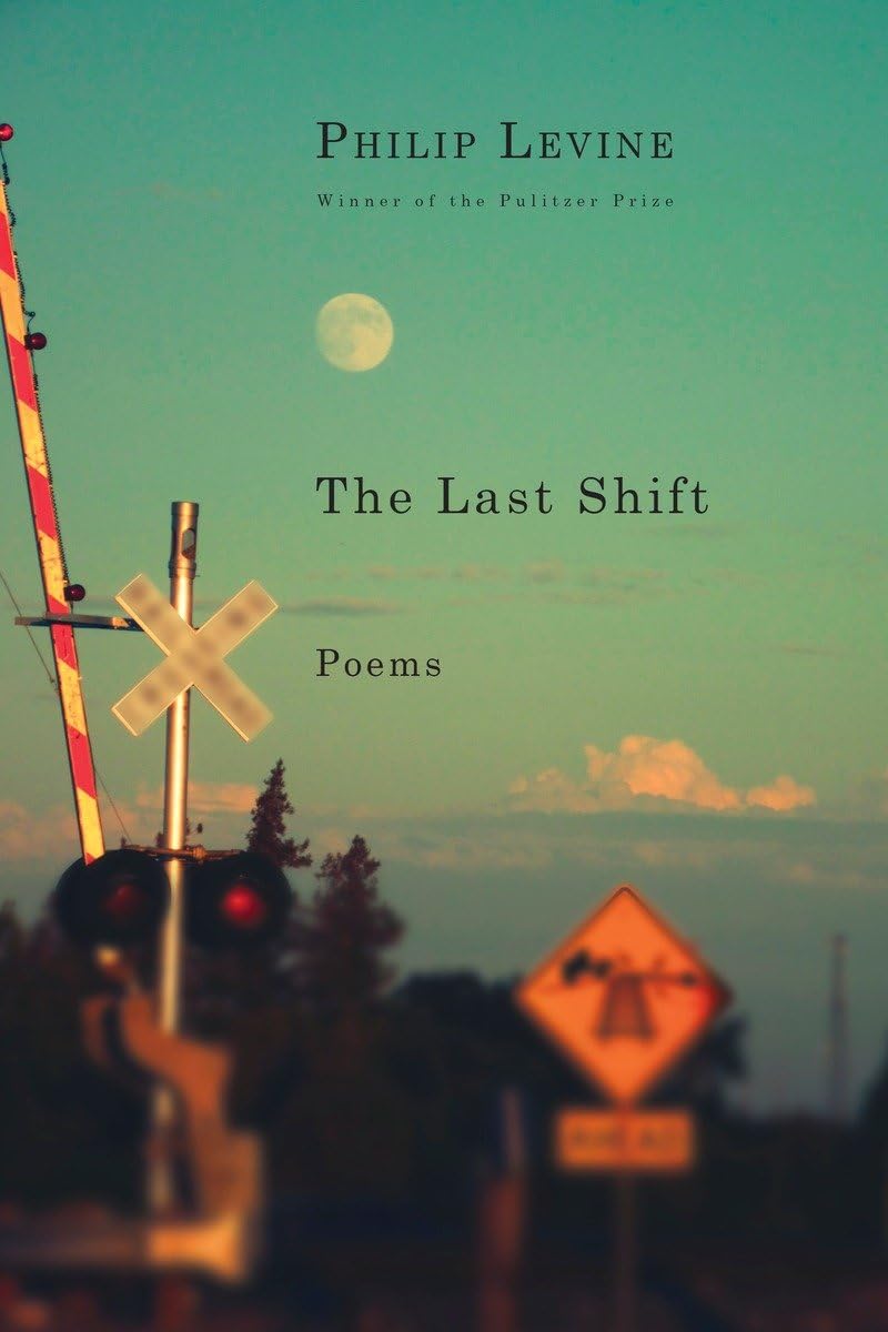 The Last Shift: Poems,Used