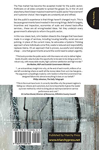 Systems Thinking in the Public Sector: The Failure of the Reform Regime... and a Manifesto for a Better Way,Used