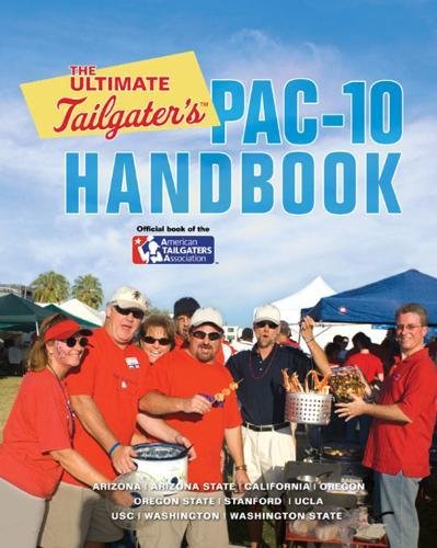 The Ultimate Tailgater's PAC10 Handbook,Used