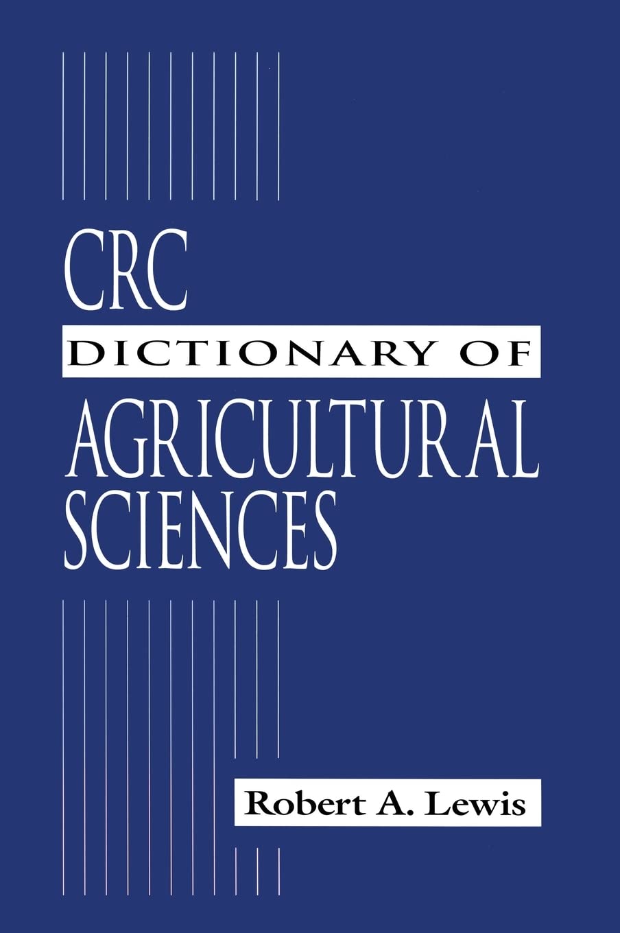 CRC Dictionary of Agricultural Sciences,Used