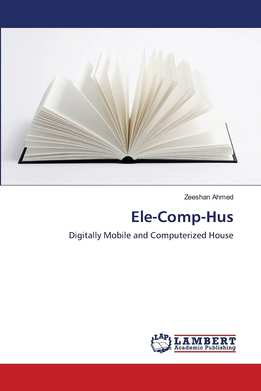 EleCompHus: Digitally Mobile and Computerized House,Used