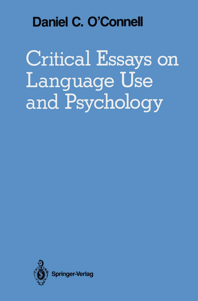 Critical Essays On Language Use And Psychology