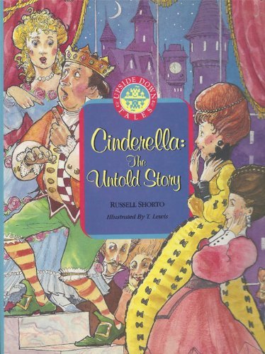 Cinderella/Cinderella: The Untold Story (Upside Down Tales),Used