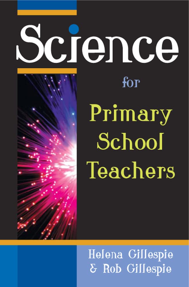 Science For Primary School Teachers