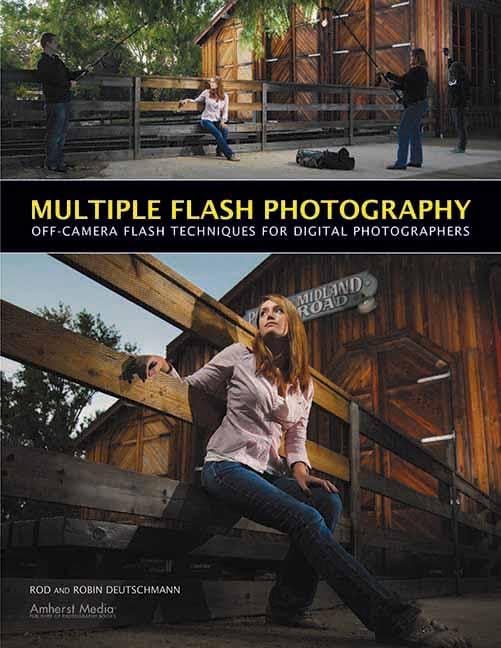 Multiple Flash Photography: OffCamera Flash Techniques for Digital Photographers,Used