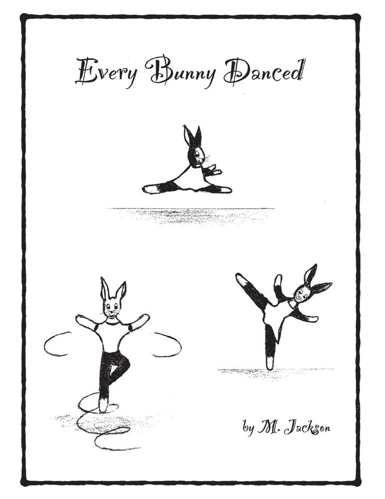 Every Bunny Danced,Used