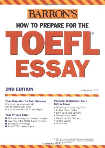 How to Prepare for the TOEFL Essay (Barron's How to Prepare for the ComputerBased Toefl Essay),New