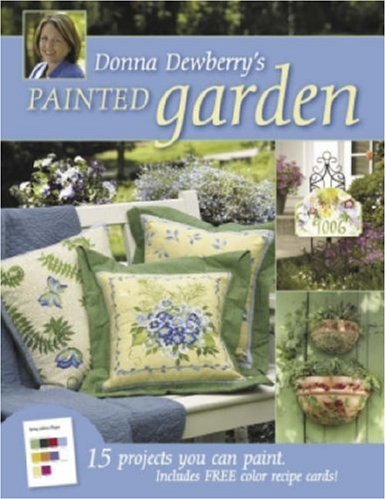 Donna Dewberry's Painted Garden,Used