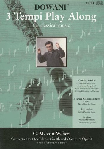 Weber Concerto No. 1 for Clarinet in Bb and Orchestra Op. 73 in F minor (3 Tempi Play Along),Used