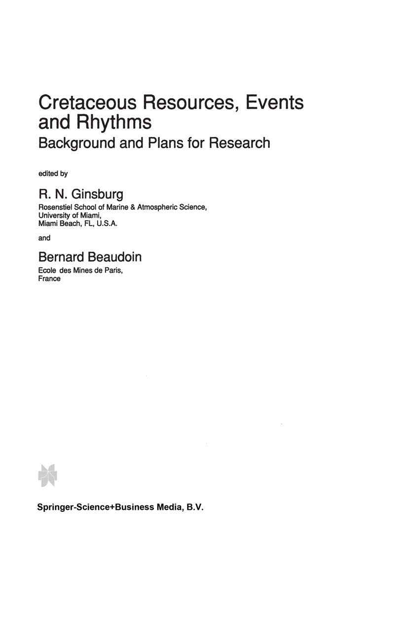 Cretaceous Resources, Events and Rhythms: Background and Plans for Research (Nato Science Series C:, 304),Used