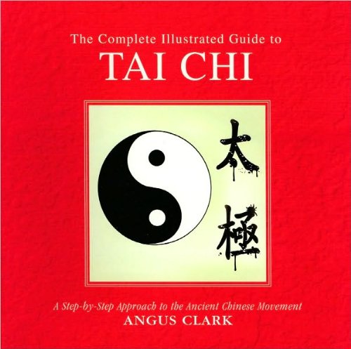 The Complete Illustrated Guide To Tai Chi,Used