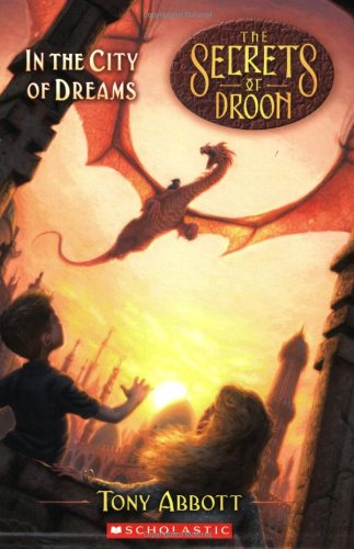The Secrets Of Droon #34: In The City Of Dreams