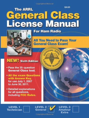 The ARRL General Class License Manual for Ham Radio, Level 2,Used