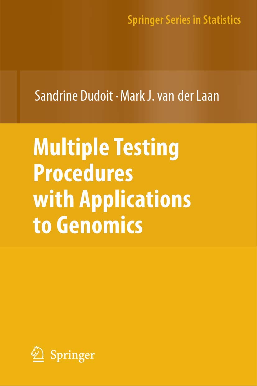Multiple Testing Procedures with Applications to Genomics (Springer Series in Statistics),Used