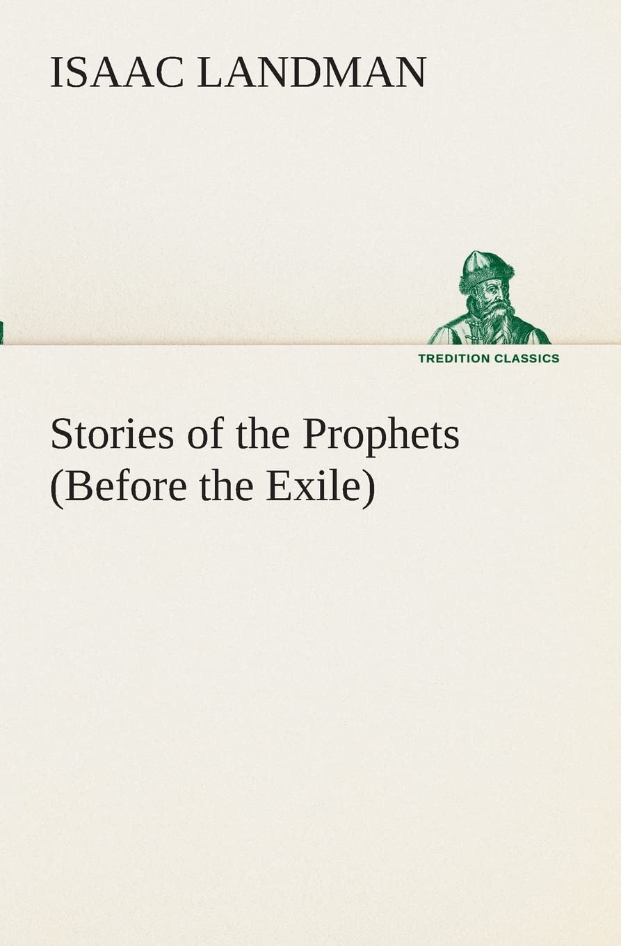 Stories of the Prophets (Before the Exile),Used