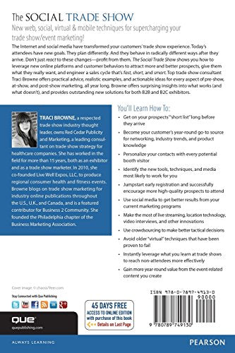 The Social Trade Show: Leveraging Social Media and Virtual Events to Connect With Your Customers (Que BizTech),Used