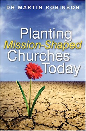 Planting MissionShaped Churches Today,Used