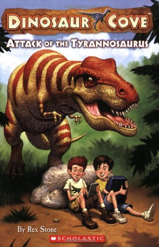 Attack Of The Tyrannosaurus (Dinosaur Cove, No. 1),New
