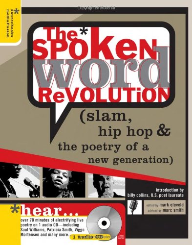 The Spoken Word Revolution: Slam, Hip Hop & the Poetry of a New Generation (A Poetry Speaks Experience),Used