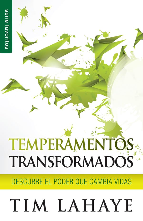 Temperamentos transformados Serie Favoritos: Descubre el poder que cambia vidas (Spanish Edition),Used