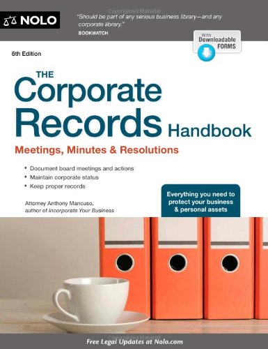 The Corporate Records Handbook: Meetings, Minutes & Resolutions,Used