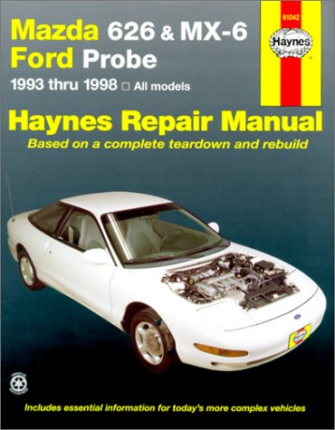 Mazda 626 and Mx6 Ford Probe Automotive Repair Manual: All Mazda 6261993 Through 1998, Mazda Mx61993 Through 1997, Ford Prob,Used