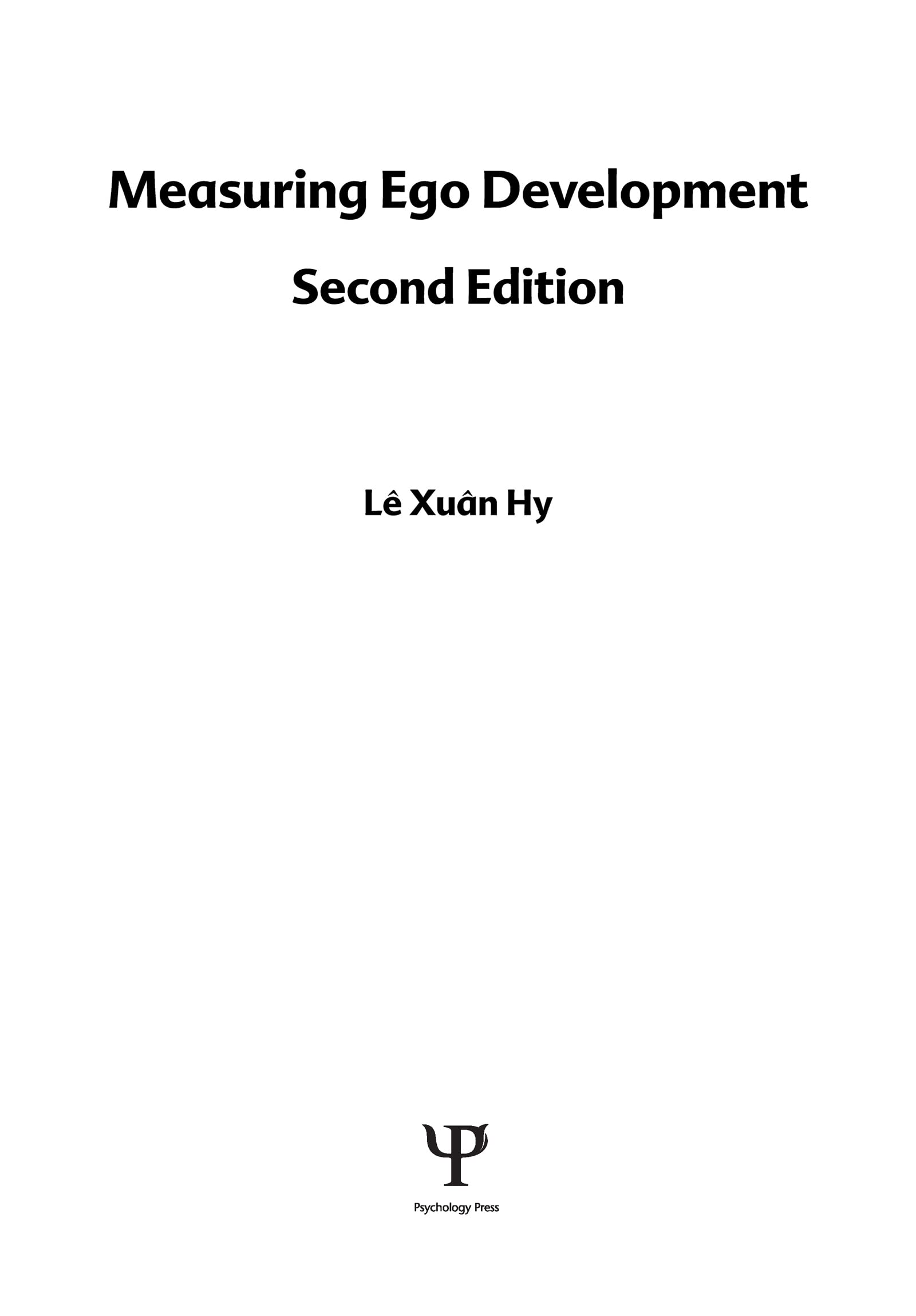 Measuring Ego Development (Lea Series In Personality And Clinical Psychology),New