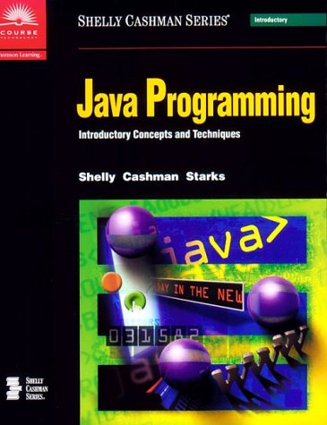 Java Programming Introductory Concepts and Techniques,Used