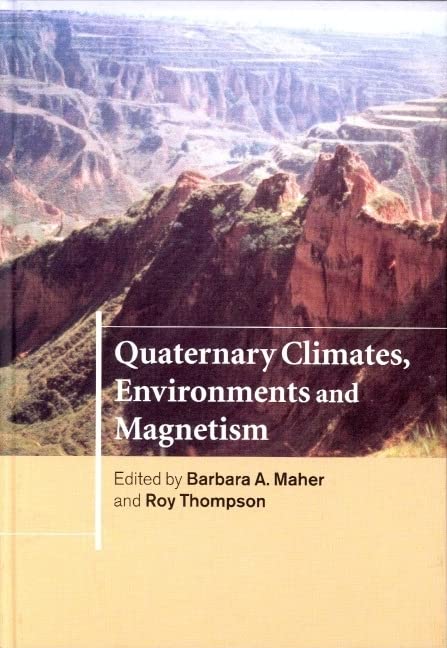 Quaternary Climates, Environments and Magnetism,Used