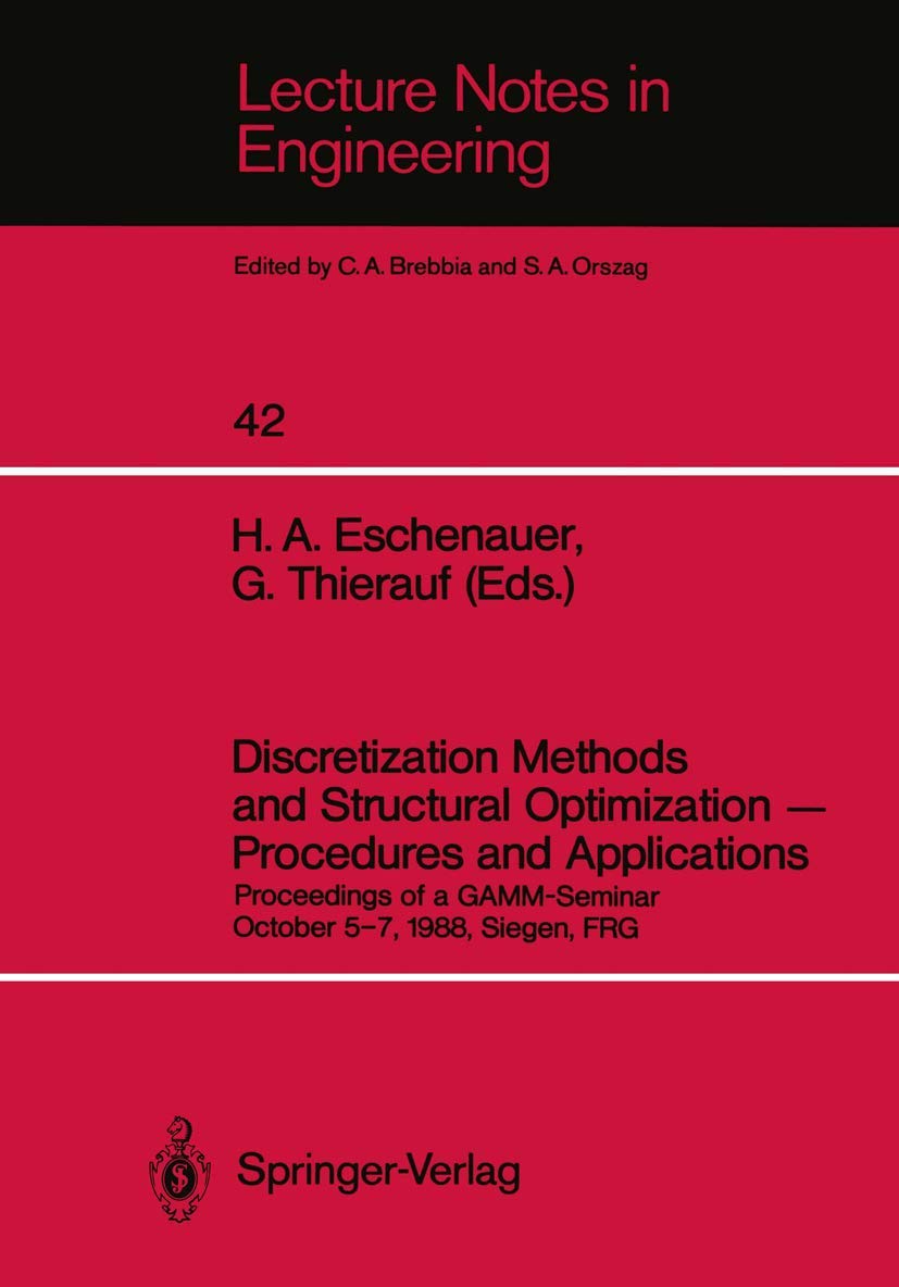 Discretization Methods and Structural Optimization  Procedures and Applications: Proceedings of a GAMMSeminar October 57, 198,Used