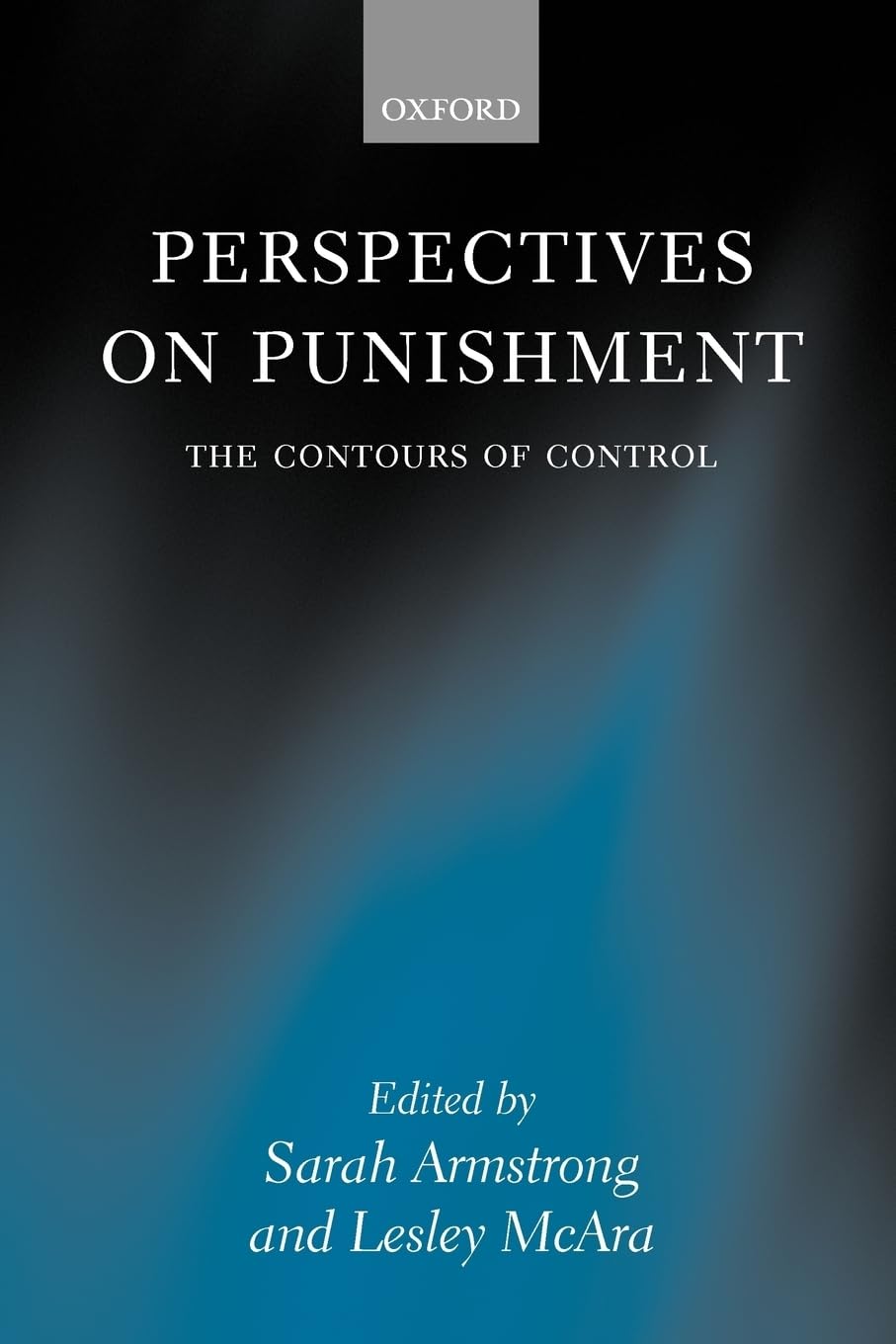 Perspectives on Punishment: The Contours of Control,Used