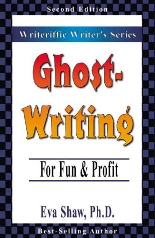 Ghostwriting: For Fun & Profit,New